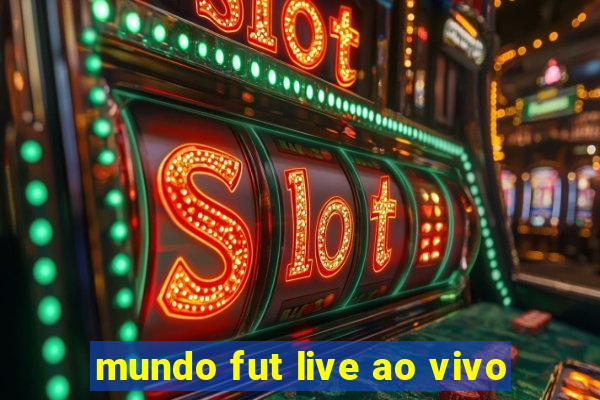 mundo fut live ao vivo